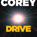 Drive a short story by James S. A. Corey