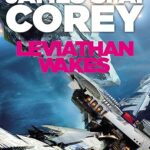 Leviathan Wakes by James S. A. Corey